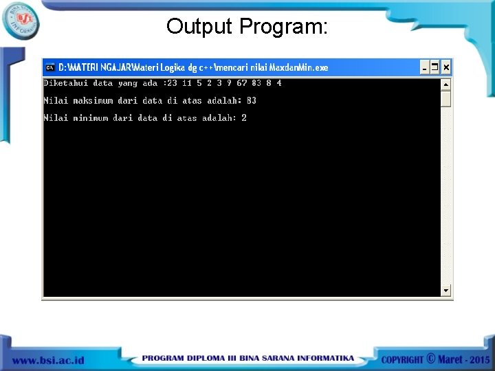 Output Program: 