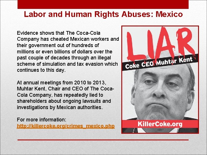 Labor and Human Rights Abuses: Mexico Evidence shows that The Coca-Cola Company has cheated