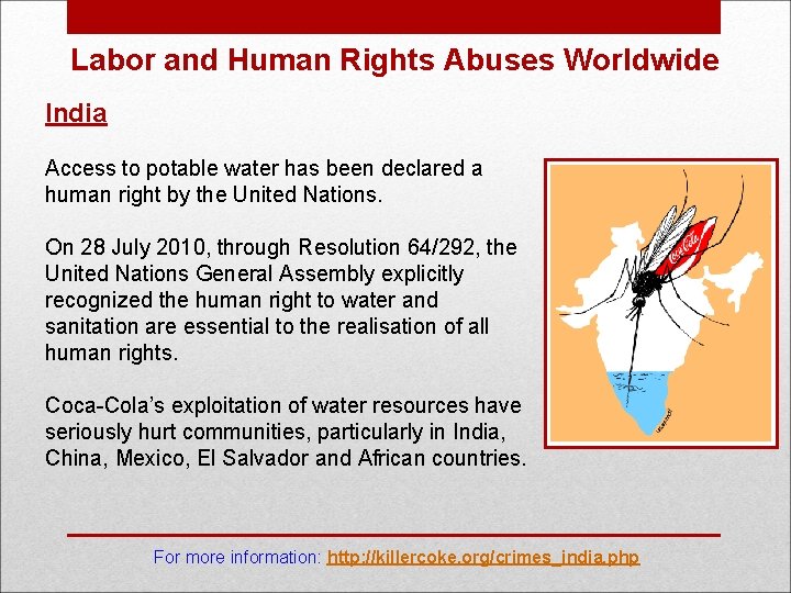 Labor and Human Rights Abuses Worldwide India Access to potable water has been declared