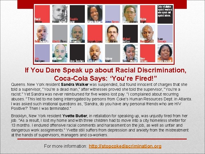 If You Dare Speak up about Racial Discrimination, Coca-Cola Says: ‘You’re Fired!” Queens. New