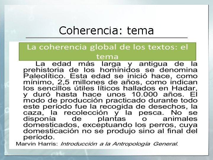 Coherencia: tema Coherencia: tema