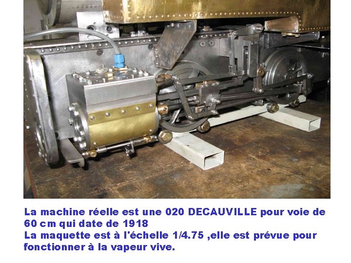 La machine réelle est une 020 DECAUVILLE pour voie de 60 cm qui date