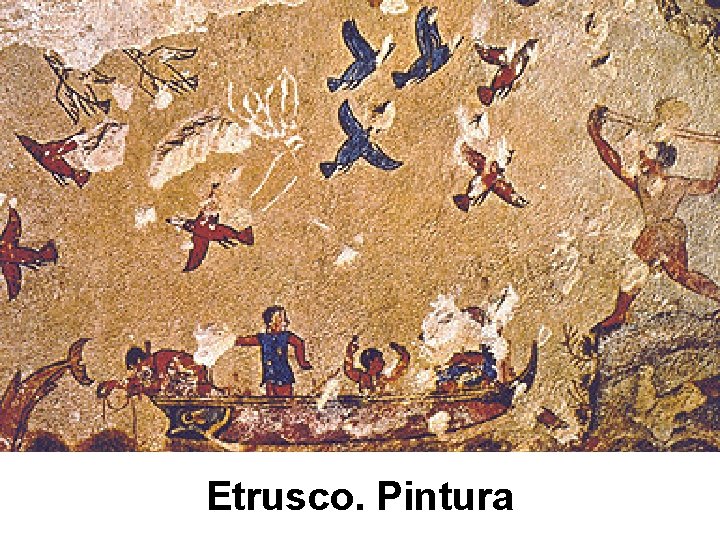 Etrusco. Pintura 