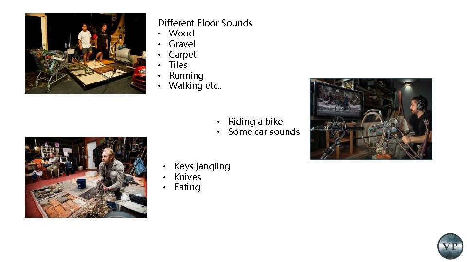 Different Floor Sounds • Wood • Gravel • Carpet • Tiles • Running • Different Floor Sounds • Wood • Gravel • Carpet • Tiles • Running •