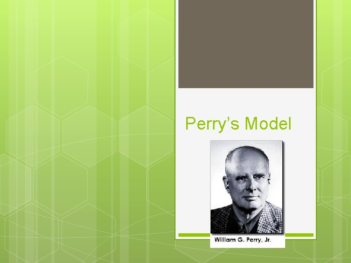 Perry’s Model 