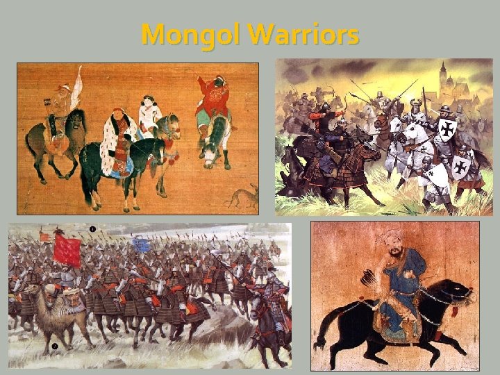 Mongol Warriors 