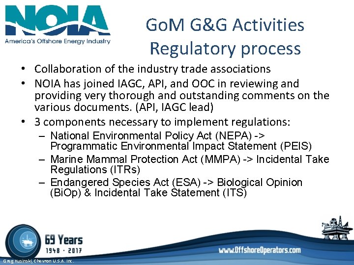 Go. M G&G Activities Regulatory process • Collaboration of the industry trade associations • Go. M G&G Activities Regulatory process • Collaboration of the industry trade associations •
