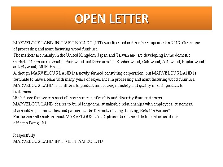 OPEN LETTER MARVELOUS LAND IN’T VIET NAM CO. , LTD was licensed and has