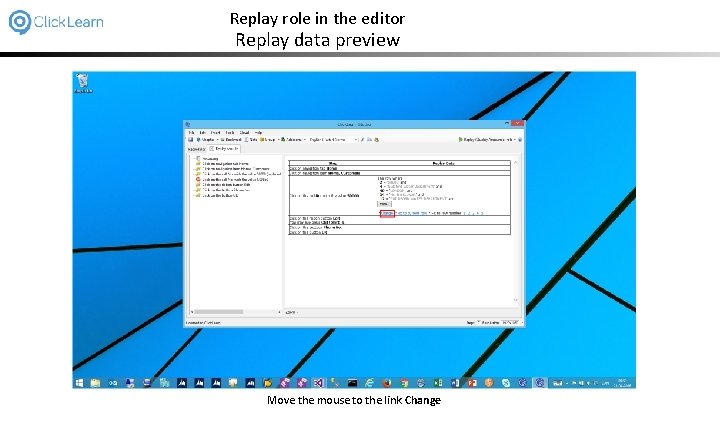 Replay role in the editor Replay data preview Move the mouse to the link
