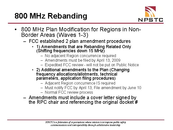 800 MHz Rebanding • 800 MHz Plan Modification for Regions in Non. Border Areas