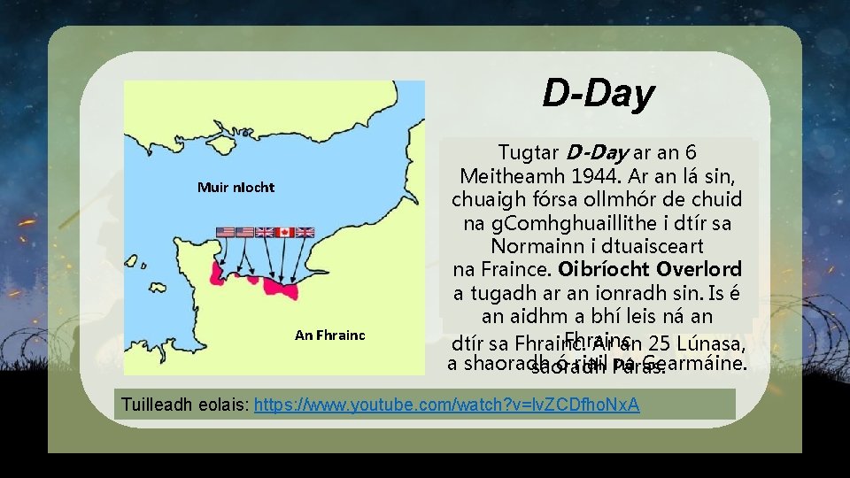 D-Day Muir n. Iocht An Fhrainc Tugtar D-Day ar an 6 go Chuir na