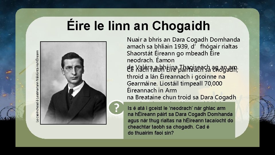 Le caoinchead ó Leabharlann Náisiúnta na hÉireann Éire le linn an Chogaidh Nuair a