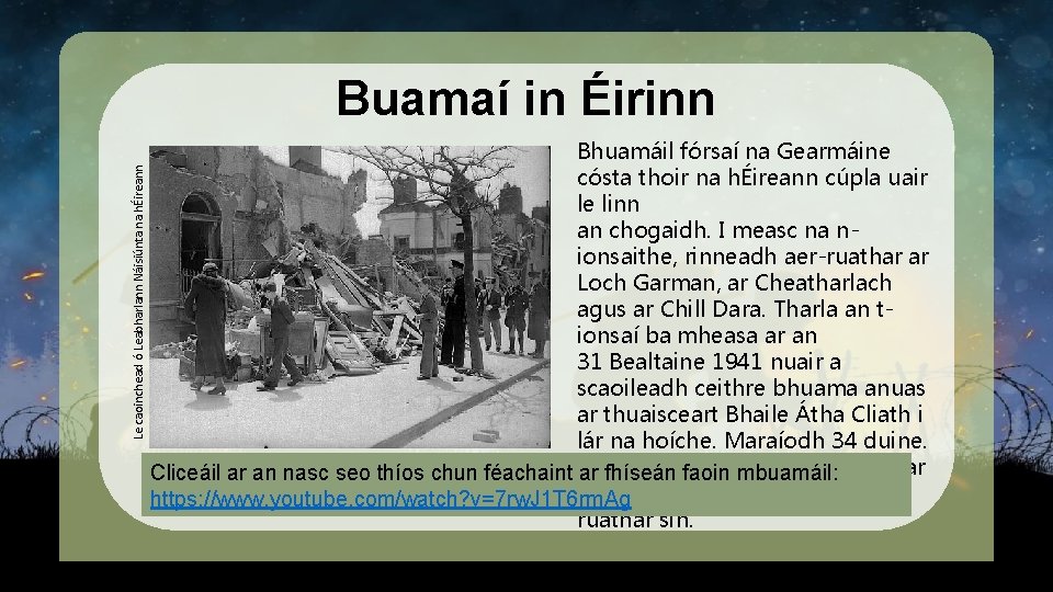 Le caoinchead ó Leabharlann Náisiúnta na hÉireann Buamaí in Éirinn Bhuamáil fórsaí na Gearmáine
