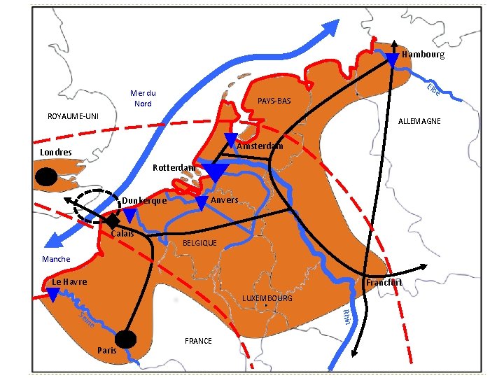  Hambourg Mer du Nord Elb e PAYS-BAS ROYAUME-UNI ALLEMAGNE Amsterdam Londres Rotterdam Dunkerque