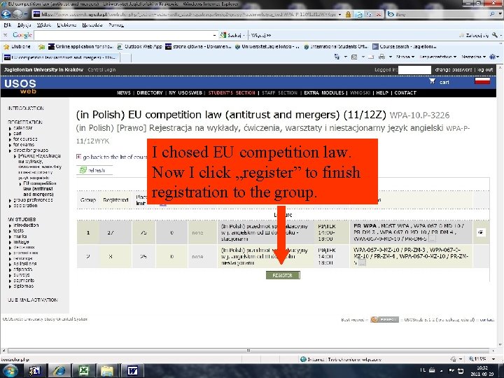 I chosed EU competition law. Now I click „register” to finish registration to the