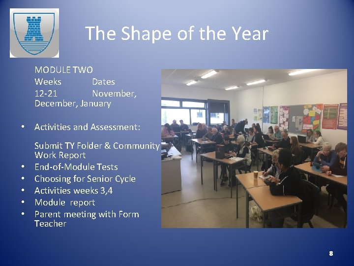 The Shape of the Year MODULE TWO Weeks Dates 12 -21 November, December, January