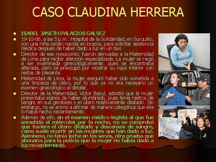 CASO CLAUDINA HERRERA l l l ISABEL JANETH PALACIOS GALVEZ 19 -10 -06, a