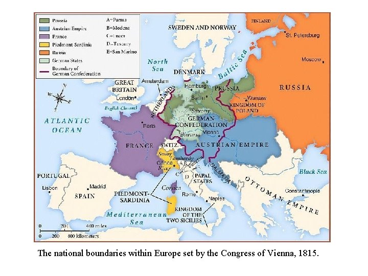The national boundaries within Europe set by the Congress of Vienna, 1815. 
