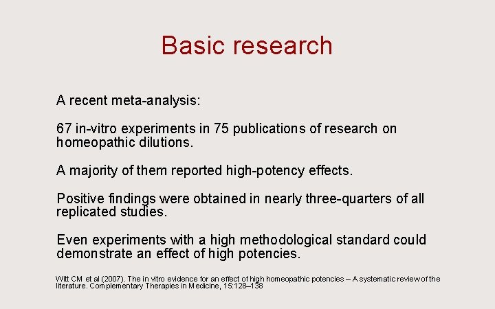 Basic research Ü A recent meta-analysis: Ü 67 in-vitro experiments in 75 publications of