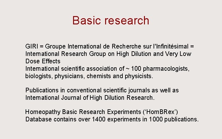 Basic research Ü GIRI = Groupe International de Recherche sur l'Infinitésimal = International Research
