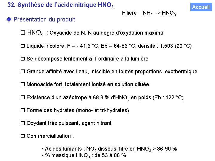 32. Synthèse de l’acide nitrique HNO 3 Présentation du produit Filière NH 3 ->