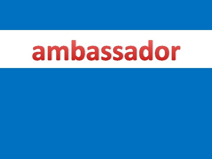 ambassador 