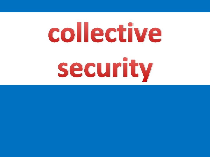 collective security 