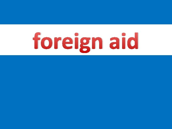foreign aid 