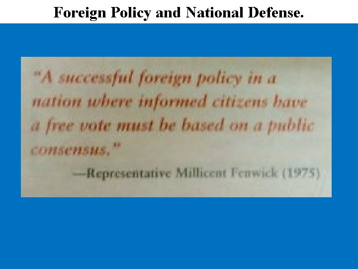 Foreign Policy and National Defense. 