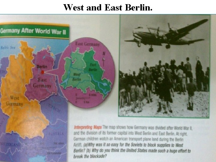 West and East Berlin. 