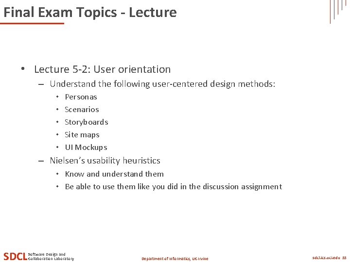 Final Exam Topics - Lecture • Lecture 5 -2: User orientation – Understand the Final Exam Topics - Lecture • Lecture 5 -2: User orientation – Understand the