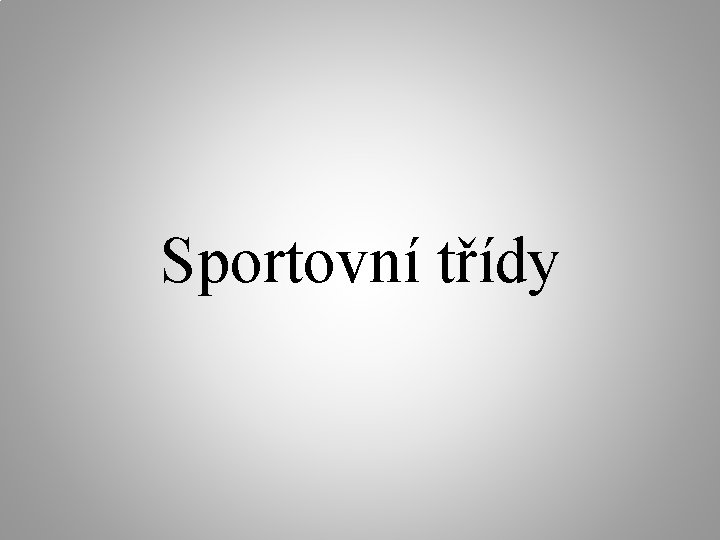 Sportovní třídy 