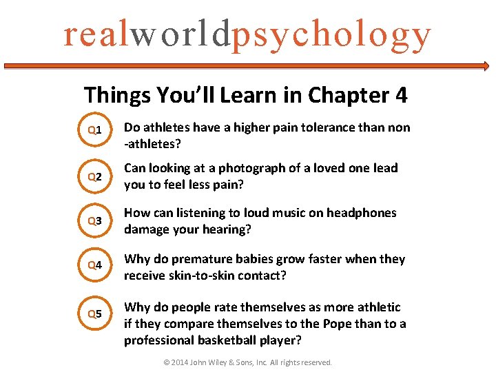 realworldpsychology Things You’ll Learn in Chapter 4 Q 1 Do athletes have a higher