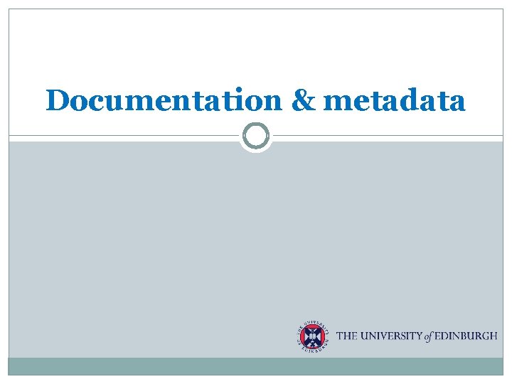 Documentation & metadata 