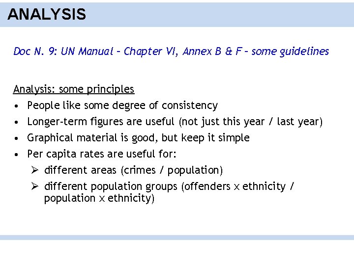 ANALYSIS Doc N. 9: UN Manual – Chapter VI, Annex B & F –