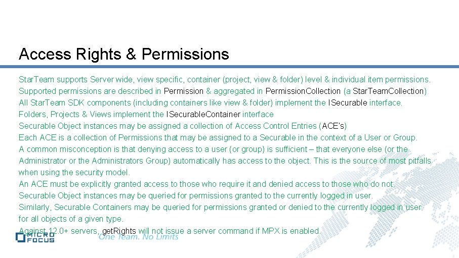 Access Rights & Permissions Star. Team supports Server wide, view specific, container (project, view