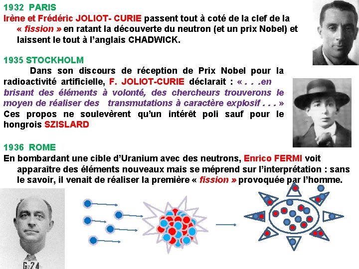 1932 PARIS Irène et Frédéric JOLIOT- CURIE passent tout à coté de la clef