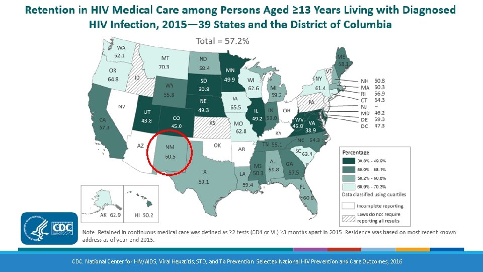 CDC. National Center for HIV/AIDS, Viral Hepatitis, STD, and Tb Prevention. Selected National HIV CDC. National Center for HIV/AIDS, Viral Hepatitis, STD, and Tb Prevention. Selected National HIV