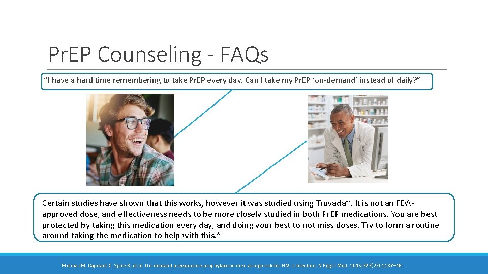 Pr. EP Counseling - FAQs “I have a hard time remembering to take Pr. Pr. EP Counseling - FAQs “I have a hard time remembering to take Pr.