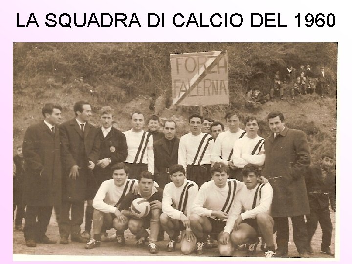 LA SQUADRA DI CALCIO DEL 1960 