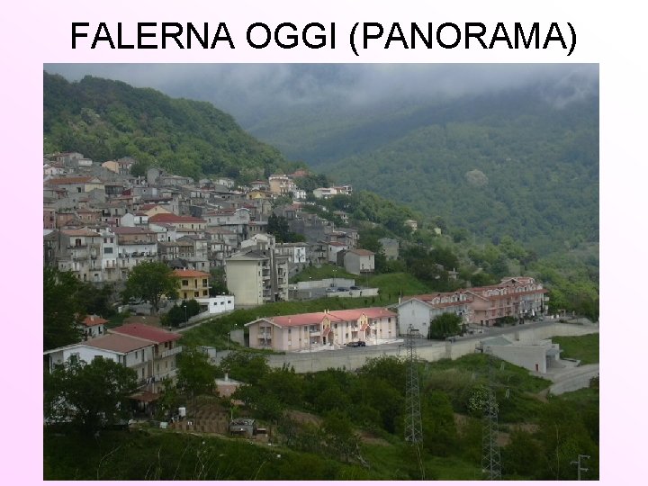 FALERNA OGGI (PANORAMA) 