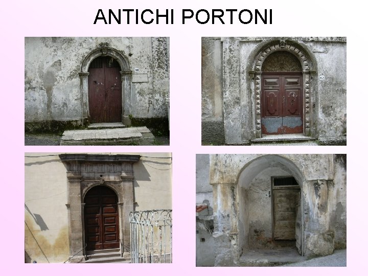 ANTICHI PORTONI 