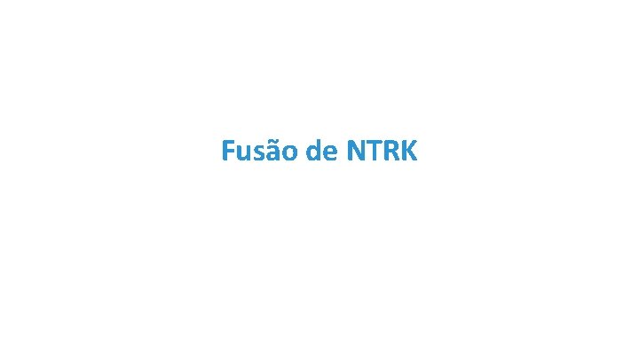 Fusão de NTRK 