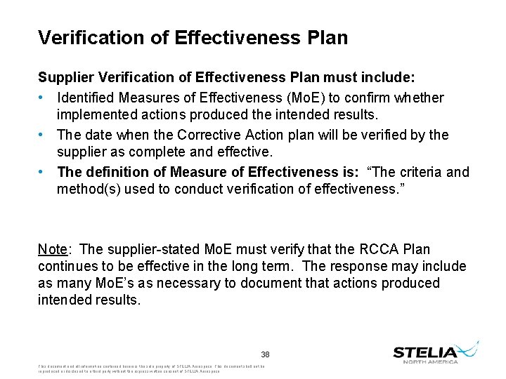 Verification of Effectiveness Plan Supplier Verification of Effectiveness Plan must include: • Identified Measures