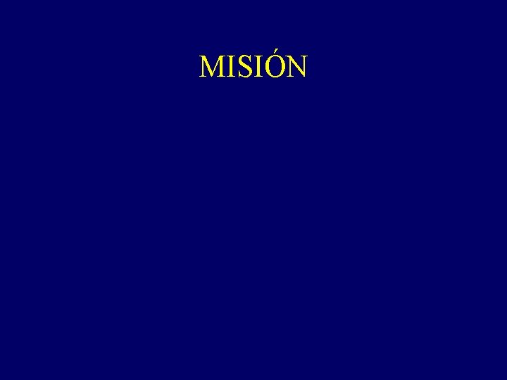 MISIÓN 