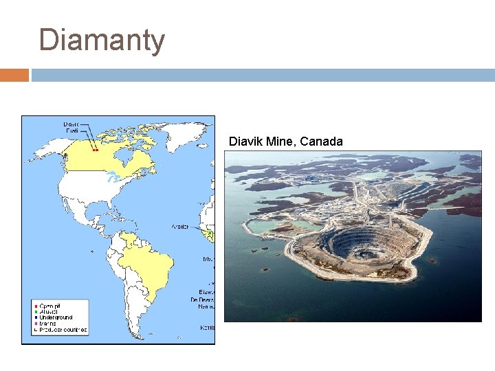 Diamanty Diavik Mine, Canada 