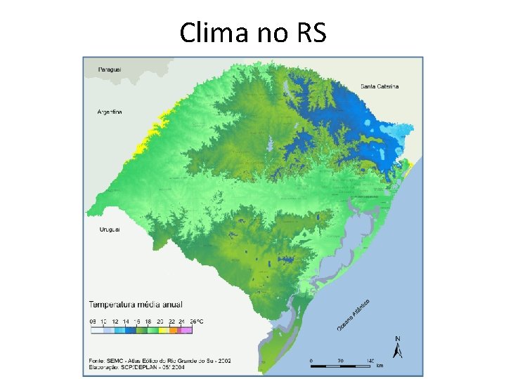 Clima no RS Clima no RS