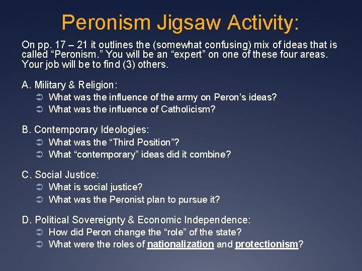 Peronism Jigsaw Activity: On pp. 17 – 21 it outlines the (somewhat confusing) mix
