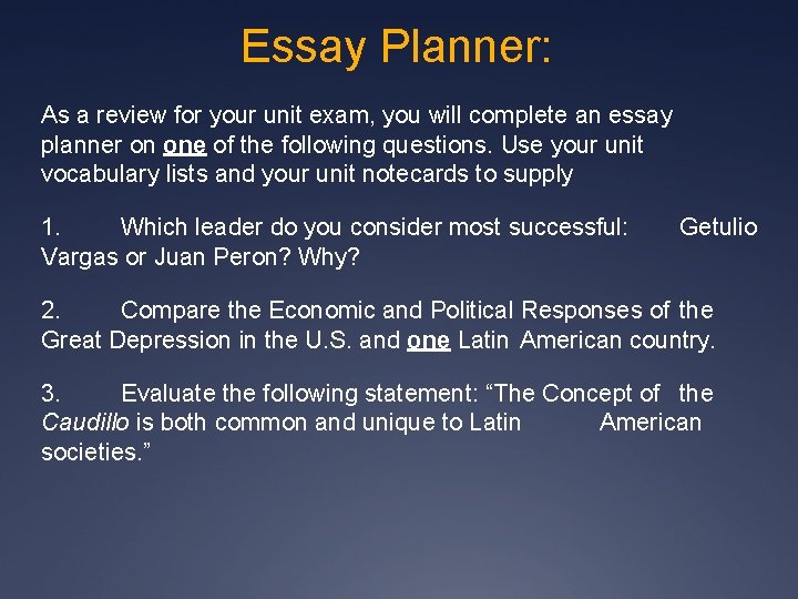 Essay Planner: As a review for your unit exam, you will complete an essay