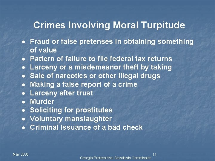 Crimes Involving Moral Turpitude · Fraud or false pretenses in obtaining something of value